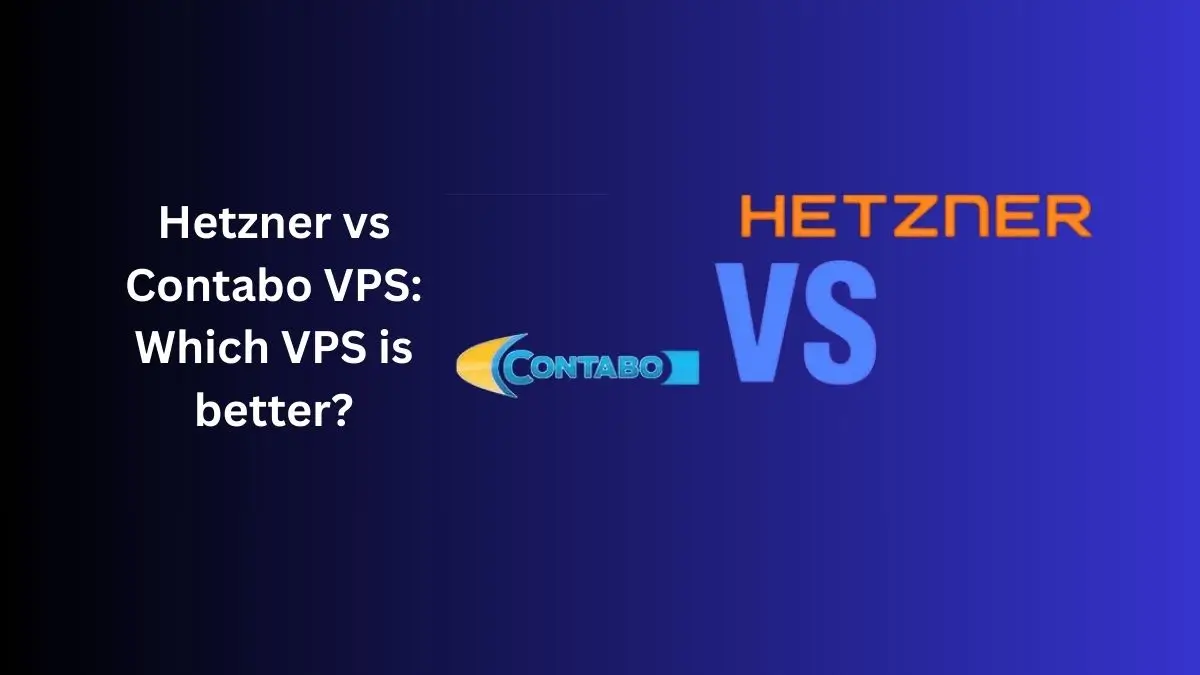 Hetzner vs Contabo VPS